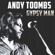 Andy Toombs - Gypsy Man (2020)