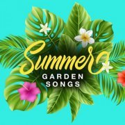 VA - Summer Garden Songs (2020)