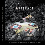 Jeremy Sawkins' Organ Quartet - Artefact (2016)