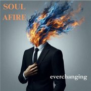 Soul Afire - everchanging (2025) [Hi-Res]