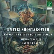 Giulia Panchieri - Dmitri Shostakovich: Complete Music for Viola (2024)