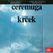 Czech Philharmonic Orchestra, Radio Symphony Orchestra Pilsen, Jiří Bělohlávek, Mario Klemens - Ceremuga, Krček: Symphonies (2017)