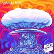 Mako Road - Stranger Days (2021)