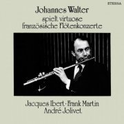 Johannes Walter, Staatskapelle Dresden, Siegfried Kurz - Johannes Walter spielt virtuose französische Flötenkonzerte (1985)