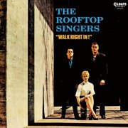The Rooftop Singers - Walk Right In (2015)