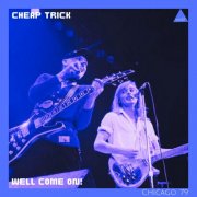 Cheap Trick - Well Come On! (Live Chicago '79) (2025)