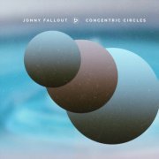 Jonny Fallout - Concentric Circles (2024)