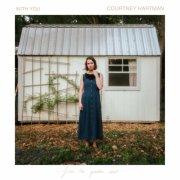 Courtney Hartman - With You: From the Garden Shed (Solo) (2026) [Hi-Res]