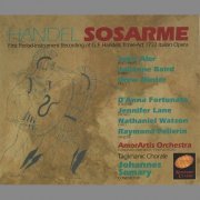 Taghkanic Chorale, Amor Artis Orchestra, Johannes Somary - Handel - Sosarme (1994)