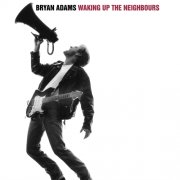 Bryan Adams - Waking Up the Neighbours (1991) [Hi-Res]