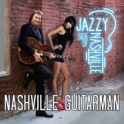 Nashville Guitarman - Jazzy Side of Nashville (2019)