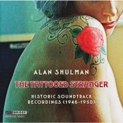 RKO Radio Pictures Orchestra, Herman Fuchs - The Tattooed Stranger (Historic Soundtrack Recordings) (2021)