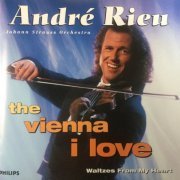 Andre Rieu - The Vienna I Love (1995)