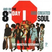 The 8th Day - And On The 8th Day...God Created Soul (The Invictus Sessions) (1999)