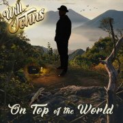 Will Johns - On Top of the World (2026)