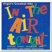 VA - In The Air Tonight - Virgin's Greatest Hits [2CD Set] (1994)