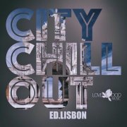 VA - Citychill-Out, Ed. Lisbon (2026)