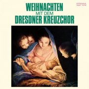 Dresdner Kreuzchor, Rudolf Mauersberger - Weihnachten mit dem Dresdner Kreuzcho (2021) [Hi-Res]