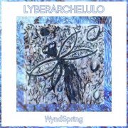 Lyberarchelulo - WyndSpring (2024) [Hi-Res]