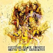 Crippled Black Phoenix - White Light Generator (Deluxe) (2014)