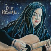 Kelly Brouhaha - Kelly Brouhaha (2019) flac