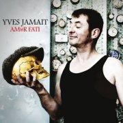 Yves Jamait - Amor Fati (2013)