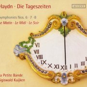 La Petite Bande, Sigiswald Kuijken - Haydn: Die Tageszeiten (2012)