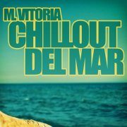 M. Vitoria - Chillout Del Mar (2014)