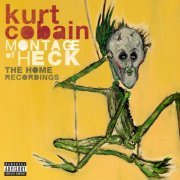 Kurt Cobain - Montage Of Heck The Home Recordings (Deluxe Edition) (2015)