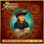 Mo Robson - Round And Round We All Go (2022)