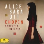 Alice Sara Ott - Chopin: Complete Waltzes (2009)