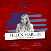 Matthew Heap - Helen Martin: An American Moment (2020)