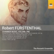 The Rossetti Ensemble - Fürstenthal: Chamber Music, Vol. 1 (2019)