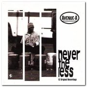 Avenue A - Never The Less (2000)