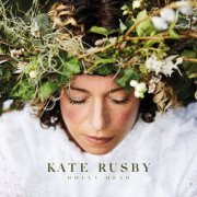 Kate Rusby - Holly Head (2019) [Hi-Res]