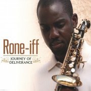Rone-iff - Journey Of Deliverance (2007)