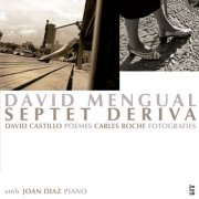 David Mengual - Deriva (2013)