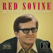 Red Sovine - 20 All Time Greatest Hits (2009)