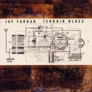 JAY FARRAR - Terroir Blues (2003)