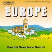 Raschèr Saxophone Quartet - Europe (2001)