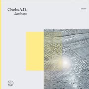 Charles.A.D - Luminous (2026)