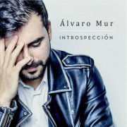 Álvaro Mur - Introspección: Franck, Falla & Ravel (2020)