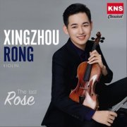 Xingzhou Rong & Qiong Wu - The Last Rose (2021)