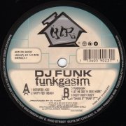 DJ Funk - Funkgasim (1998) [ Vinyl, 12"]