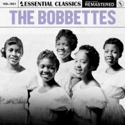 The Bobbettes - Essential Classics, Vol. 1051: The Bobbettes (2025)