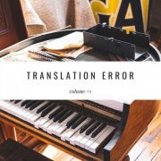 VA - Translation Error, Vol. 1 (2020) flac