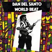 Dan Del Santo - World Beat (2024) [Hi-Res]