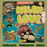 Helen Love - Yeah Yeah We're Helen Love (2023)