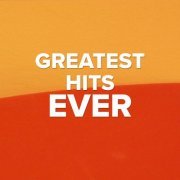 VA - Greatest Hits Ever (2020) flac