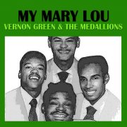 Vernon Green, The Medallions - My Mary Lou (2008)